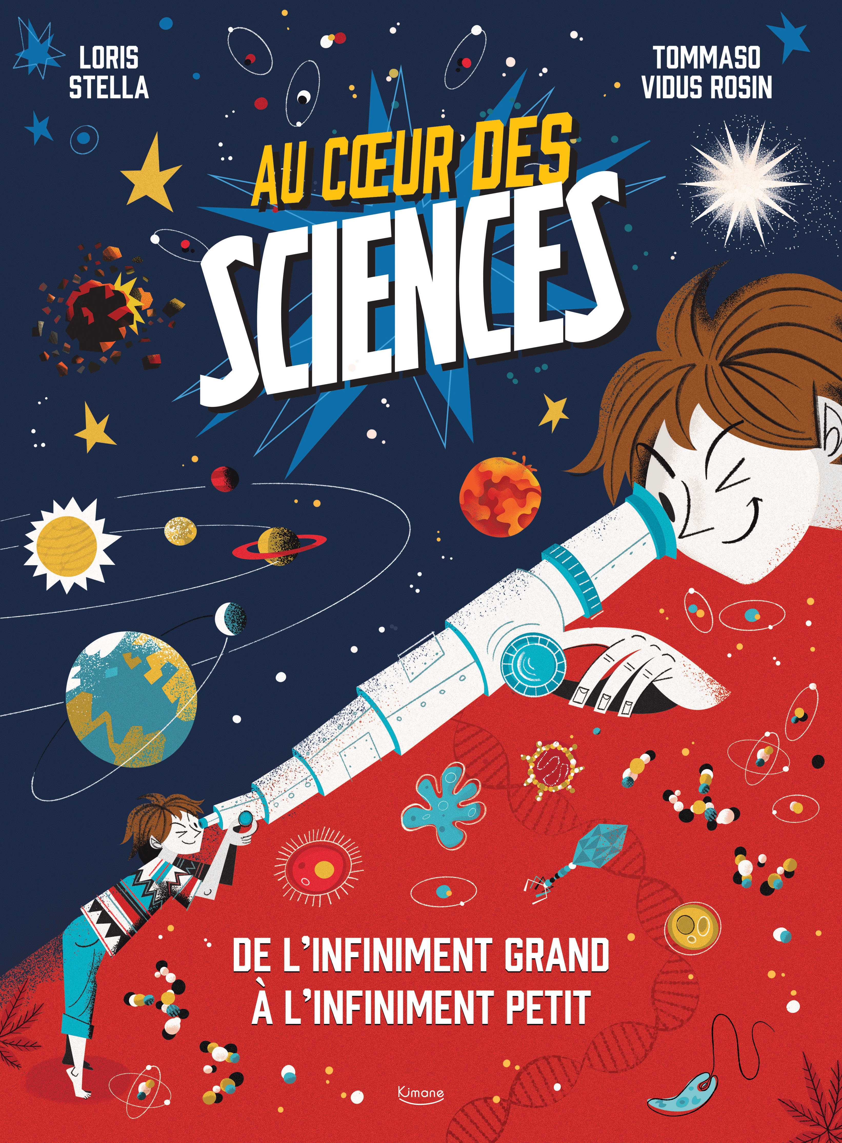 Au coeur des sciences