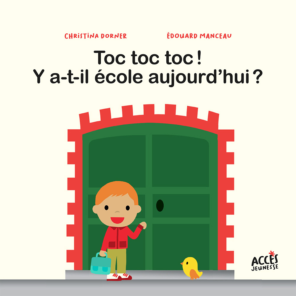 TOC TOC TOC ! Y A-T-IL ÉCOLE AUJOURD'HUI ?