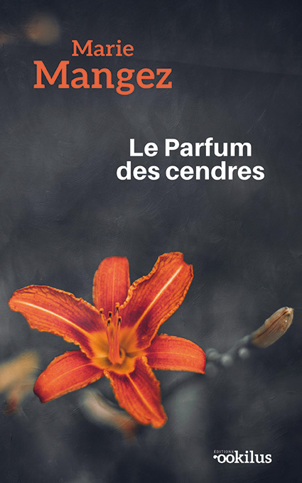 Le Parfum des cendres
