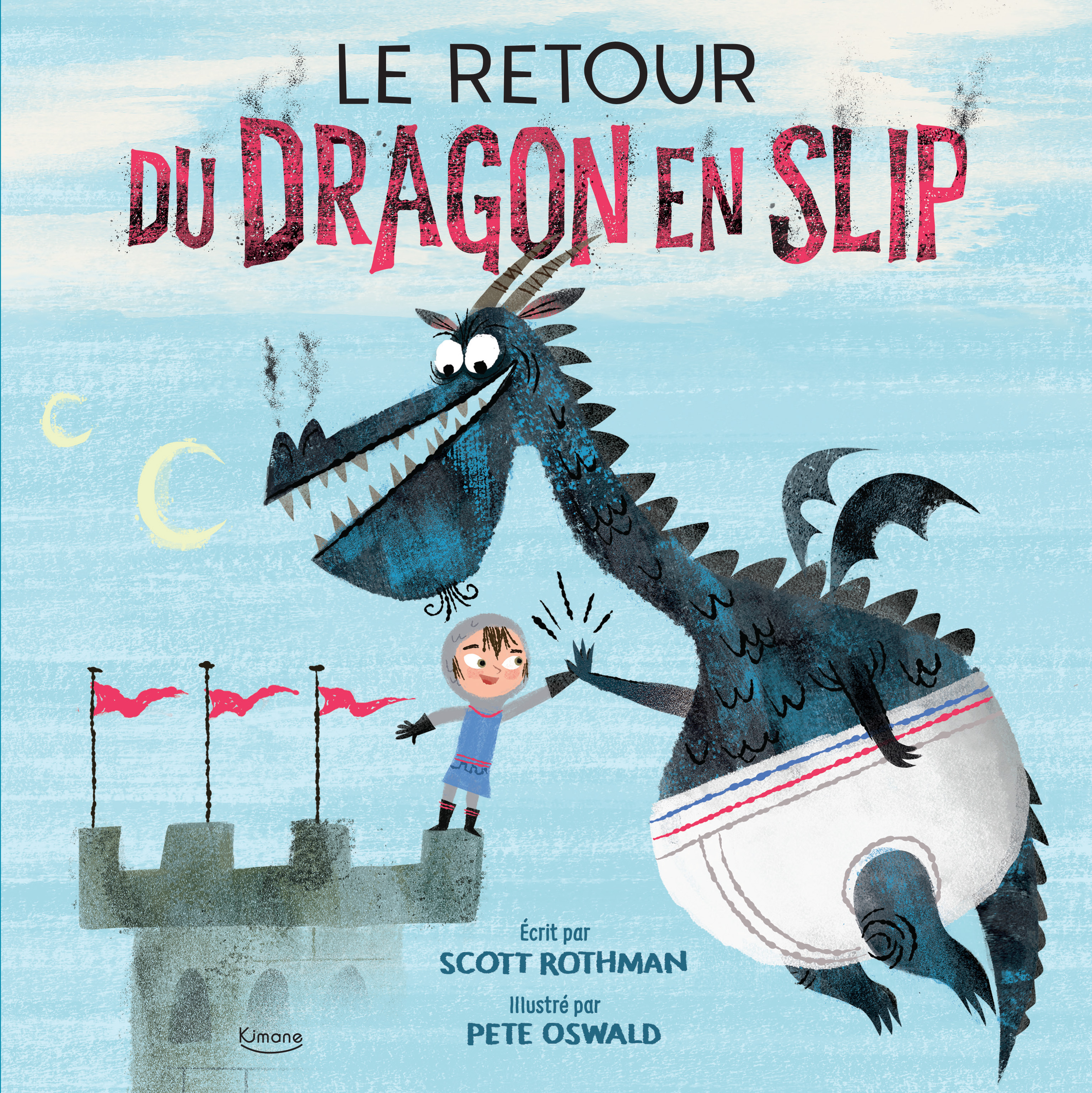 LE RETOUR DU DRAGON EN SLIP