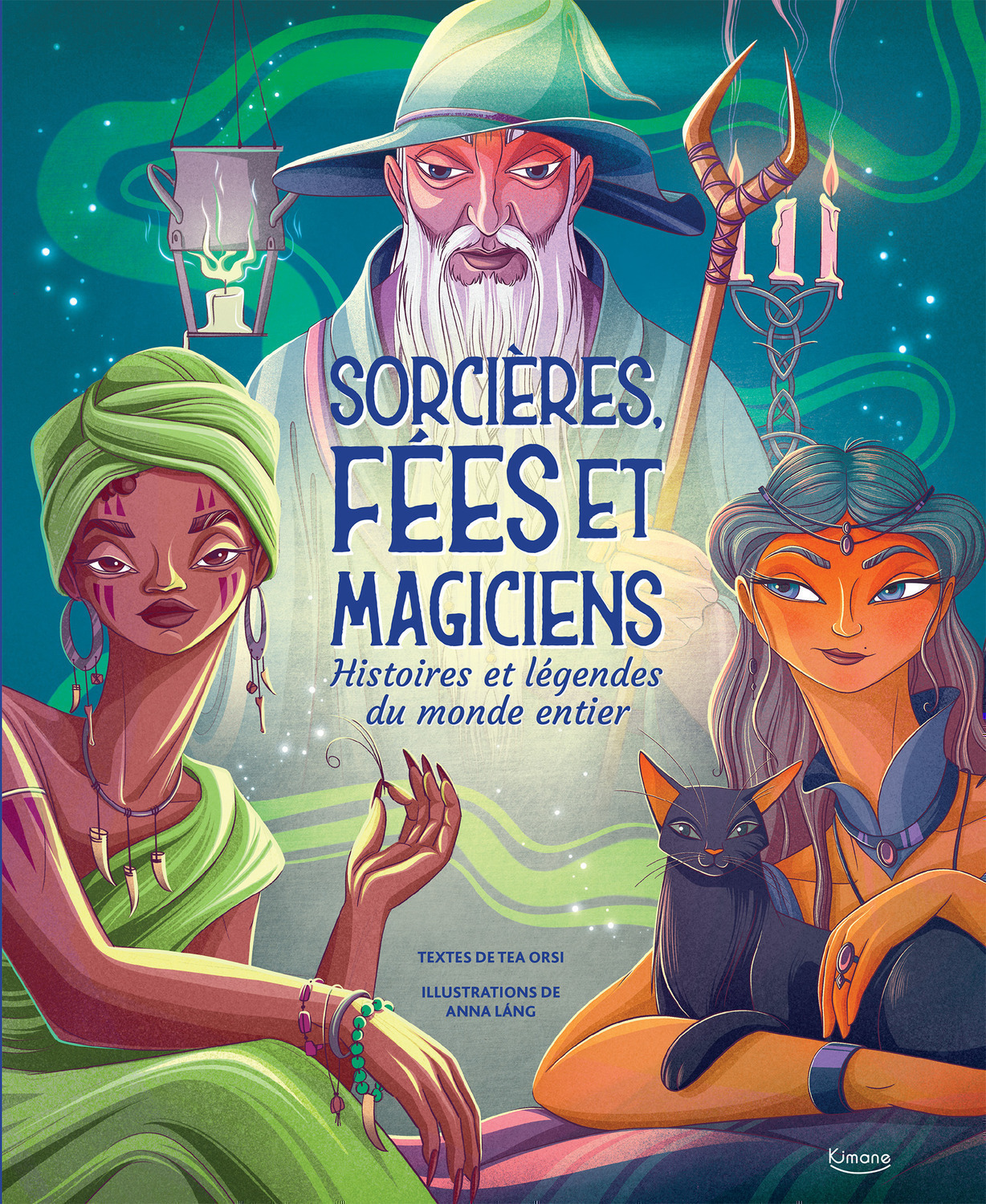 Sorcières, fées et magiciens