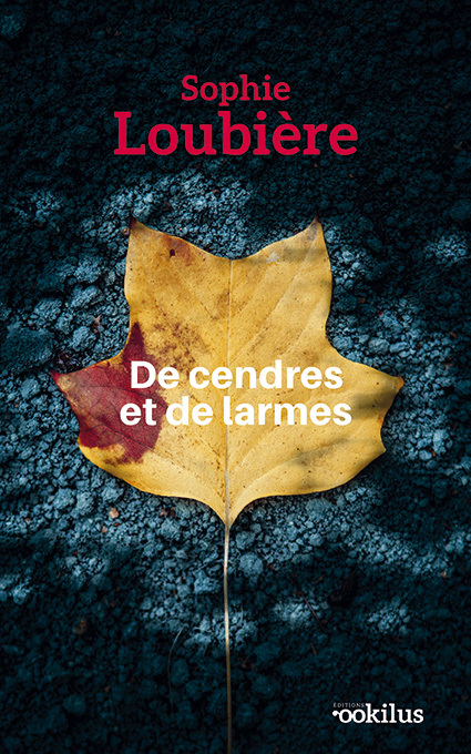 De cendres et de larmes