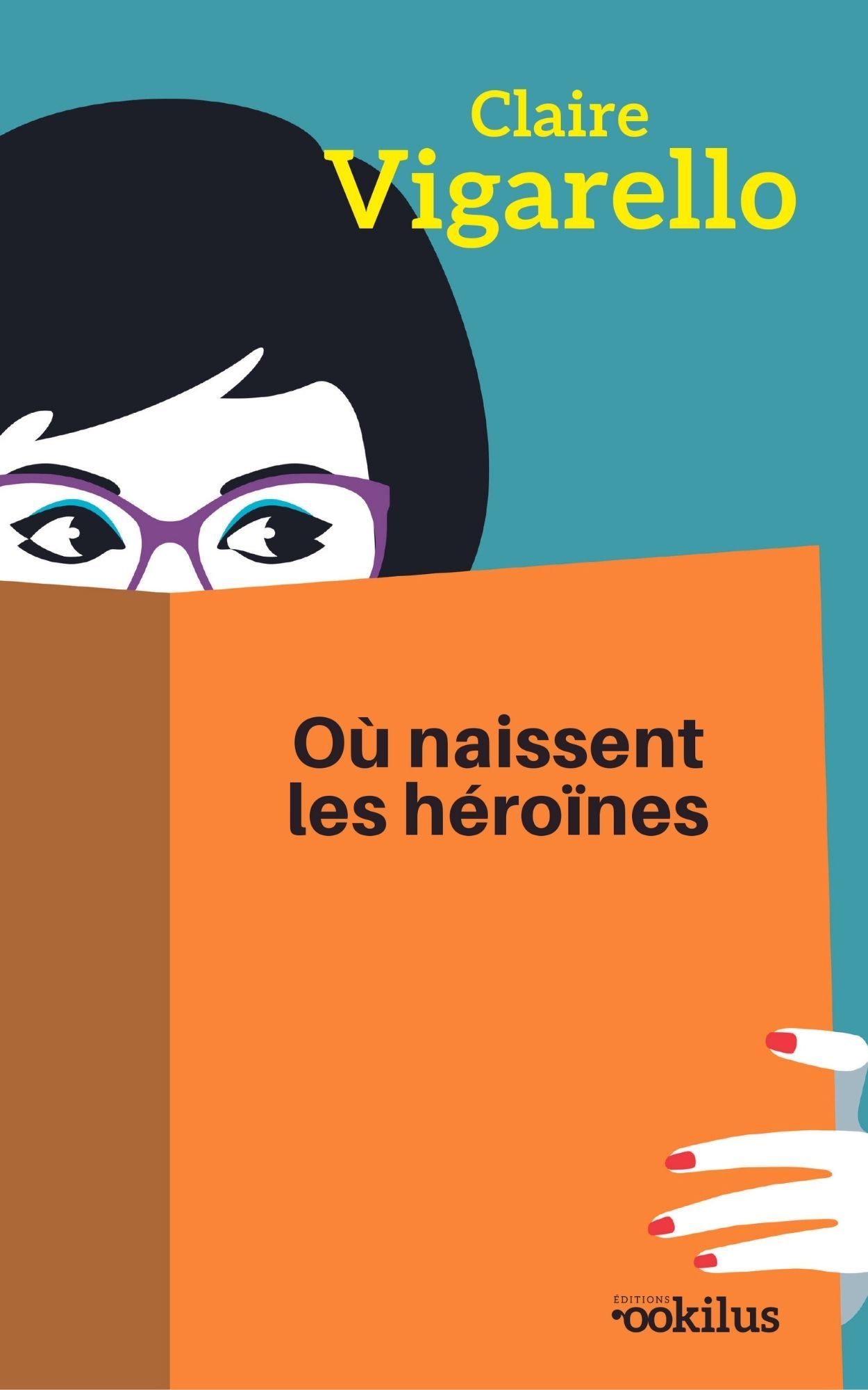 Où naissent les héroïnes