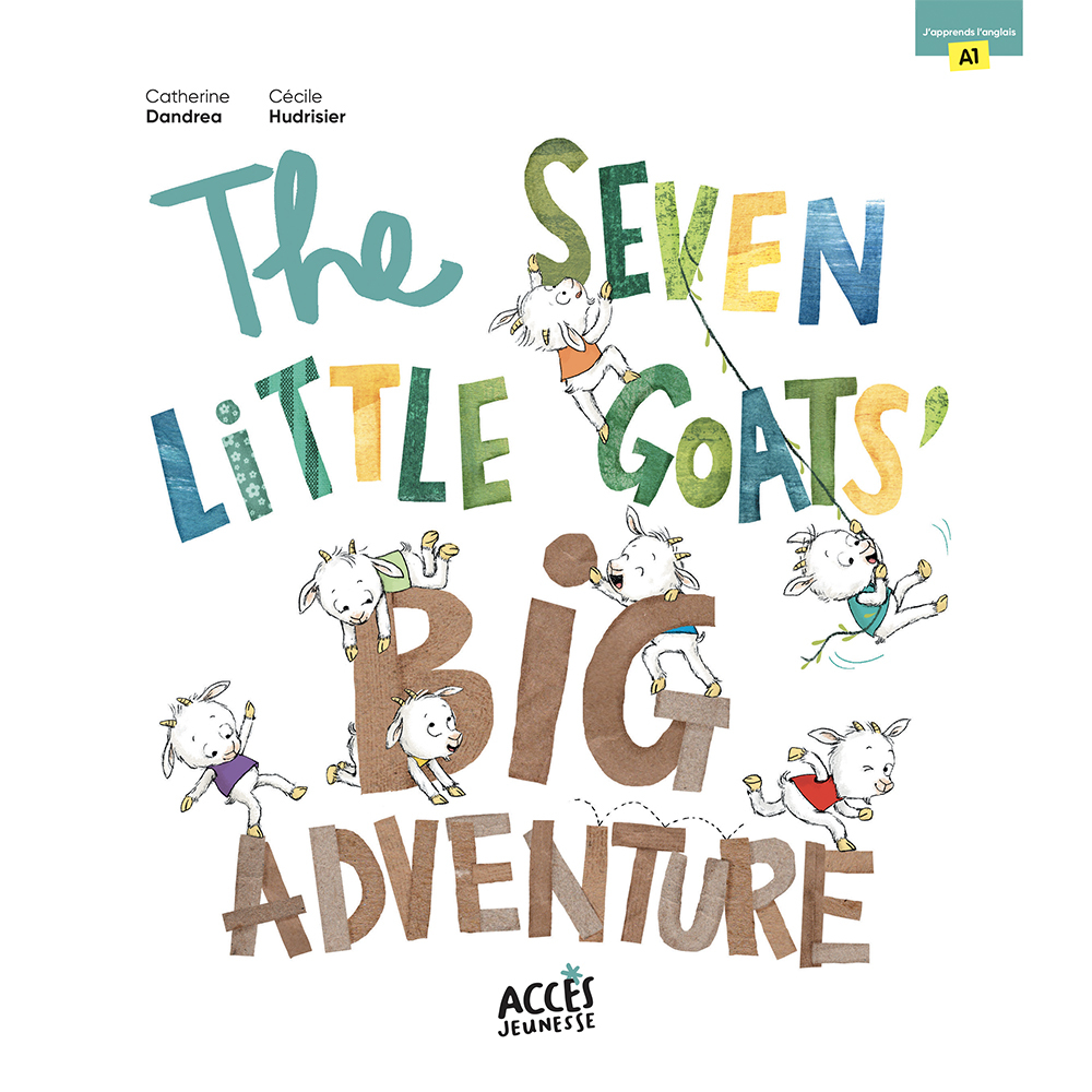THE SEVEN LITTLE GOATS' BIG ADVENTURE