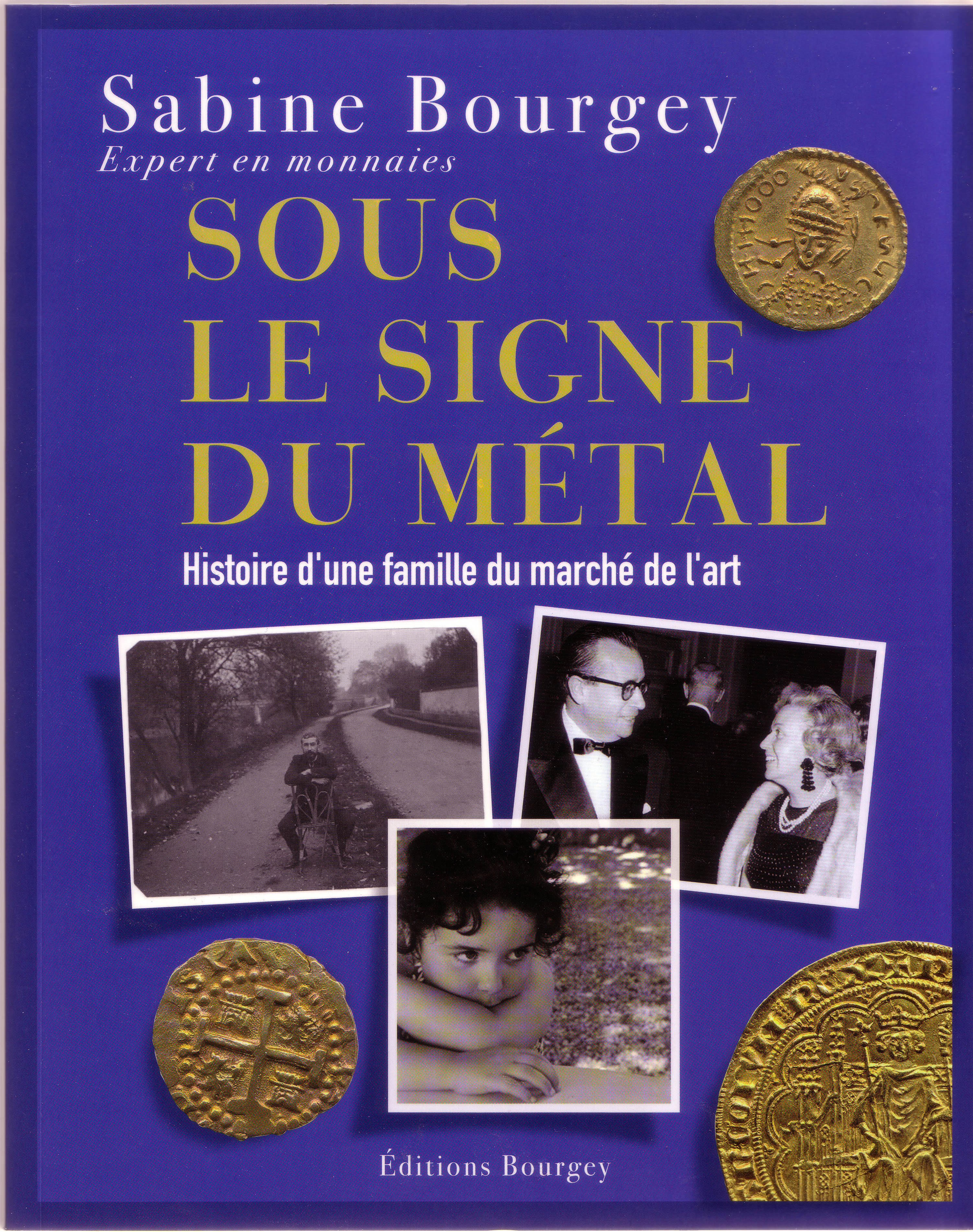 Sous le signe du métal - Histoire d'une famille du marché de l'art