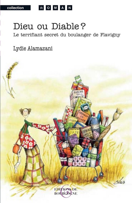 Dieu ou diable ? le terrifiant secret du boulanger de flavigny