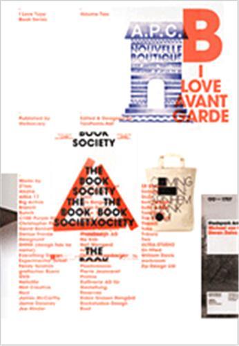 I Love Type 02 - Avant Garde /anglais