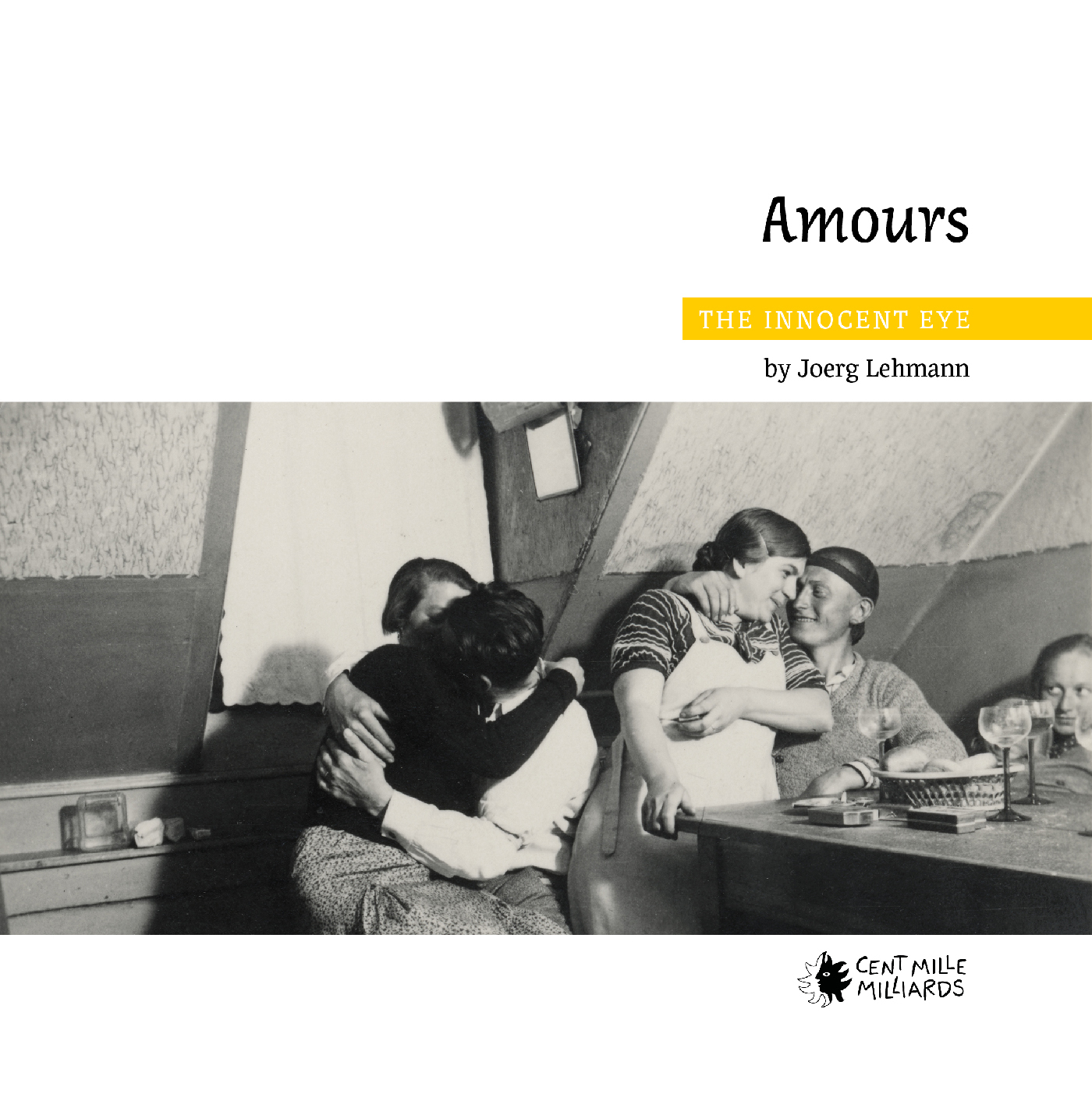 The Innocent Eye. Amours