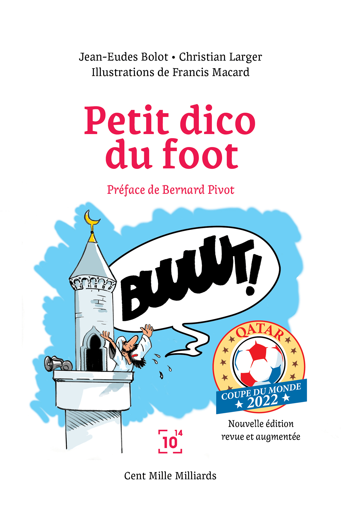 Petit dico du foot Qatar 2022