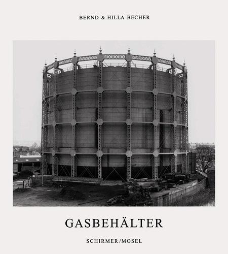 Bernd & Hilla Becher Gasbehalter /allemand