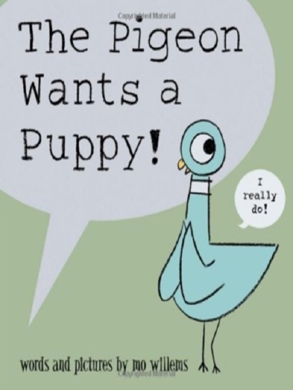 The Pigeon Wants a Puppy!
