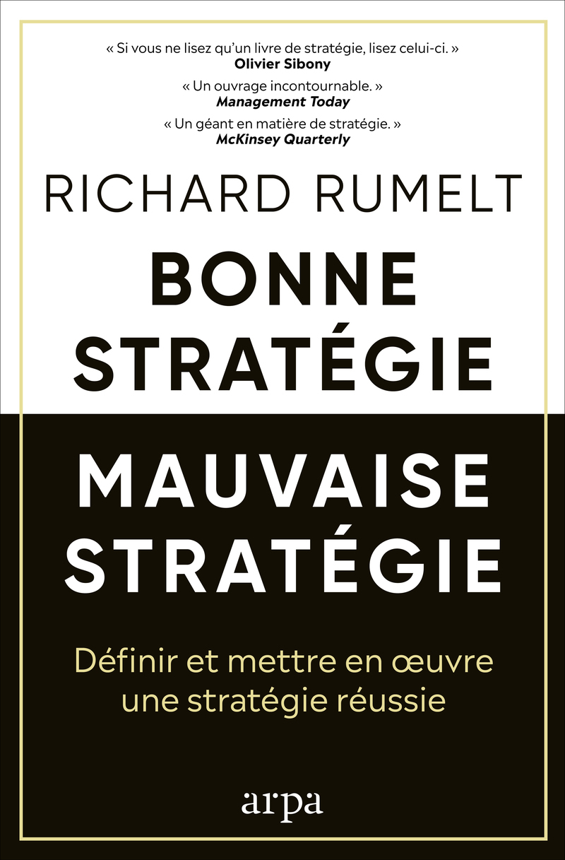 Bonne stratégie, mauvaise stratégie