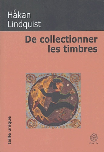 De collectionner les timbres