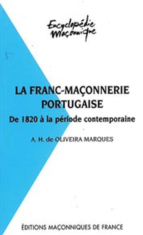 Franc-maçonnerie portugaise de1820 à période contemporaine