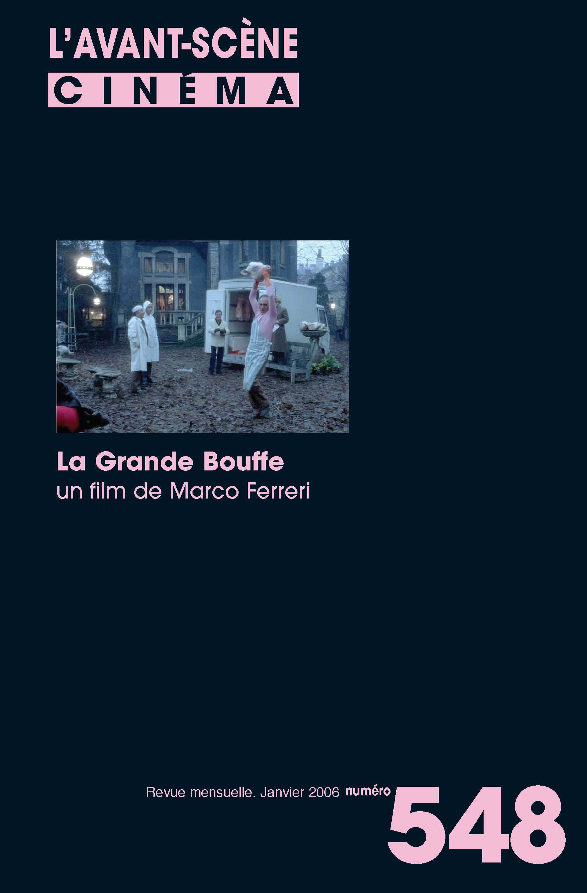 L'Avant Scène cinéma n°548 : La Grande Bouffe - Janvier 2006