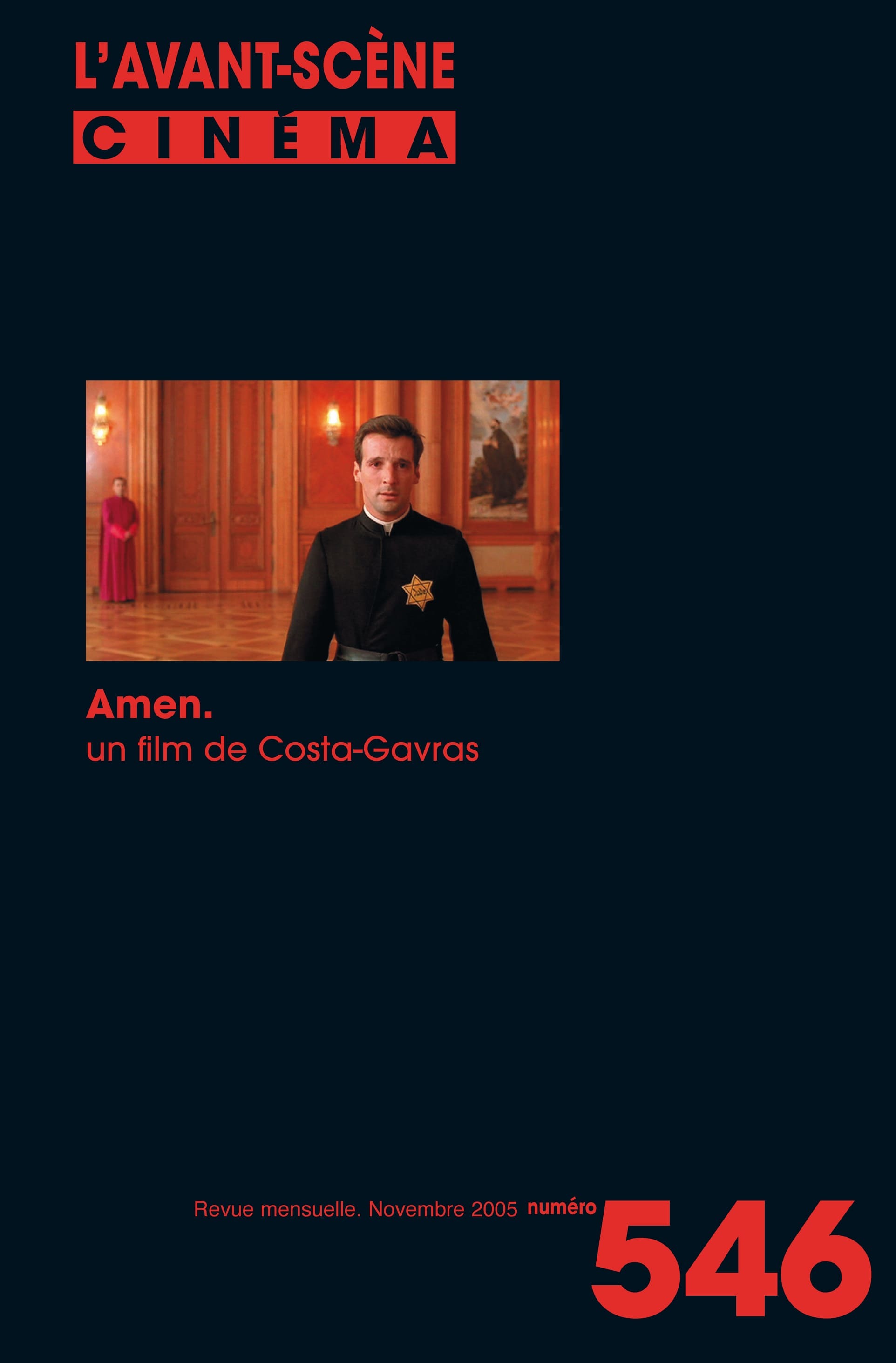 L'Avant Scène cinéma n°546 : Amen - Novembre 2005