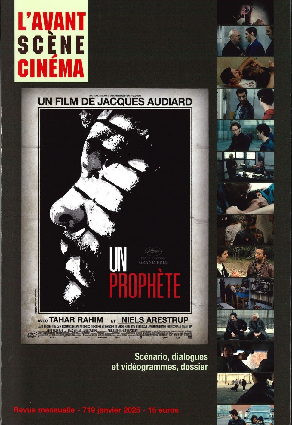 L'Avant-Scène Cinéma n°719 : Un prophète - Janvier 2025