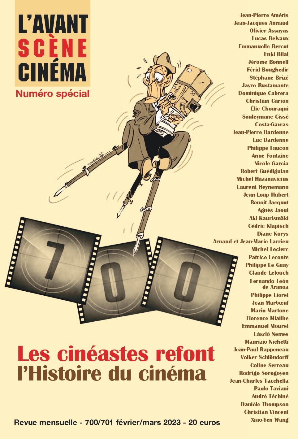 L'Avant-Scène Cinéma n° 700 - 701 : Les cinéastes refont l'Histoire du cinéma - Fev - Mars 2023