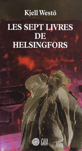 LES SEPT LIVRES D'HELSINGFORS