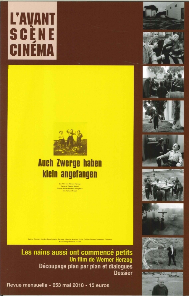 L'Avant-scène Cinéma N°653 Les nains aussi ont commencé petits - mai 2018