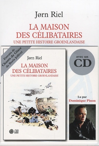La maison des célibataires, livre-CD
