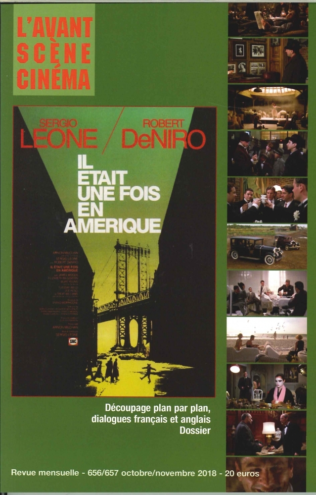 L'Avant-scène Cinéma N°656/657 Il était une fois l'Amérique  - octobre 2018