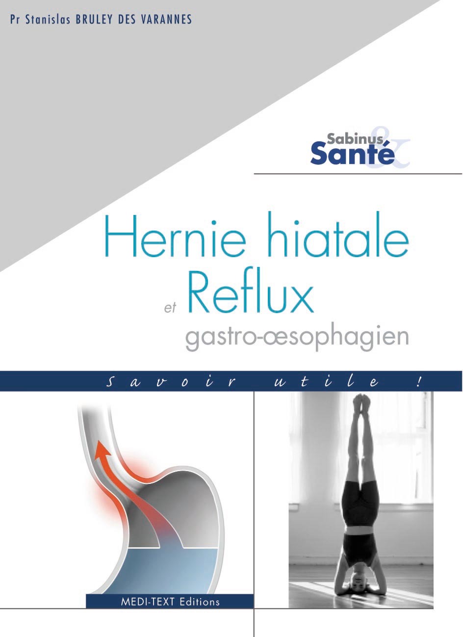 HERNIE HIATALE ET REFLUX GASTRO-OESOPHAGIEN