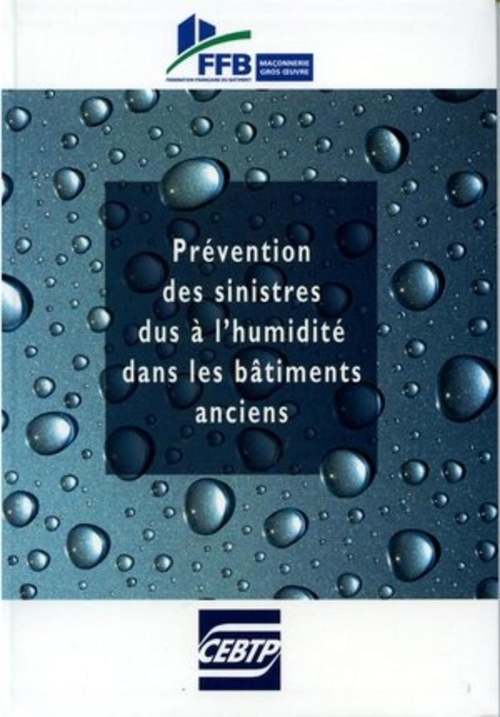Prévention des sinistres dus à l'humidité dans les bâtiments anciens
