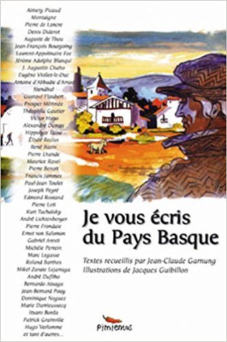 JE VOUS ECRIS DU PAYS BASQUE