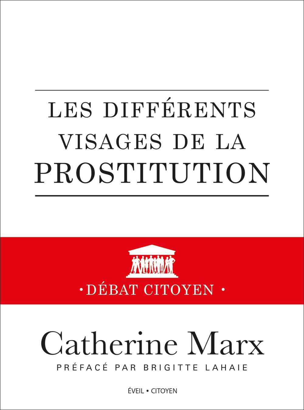 Les différents visages de la prostitution