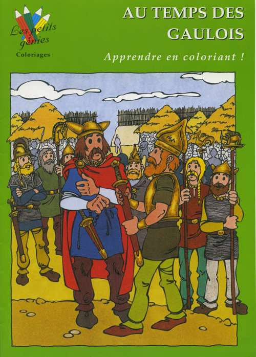 AU TEMPS DES GAULOIS - COLORIAGE