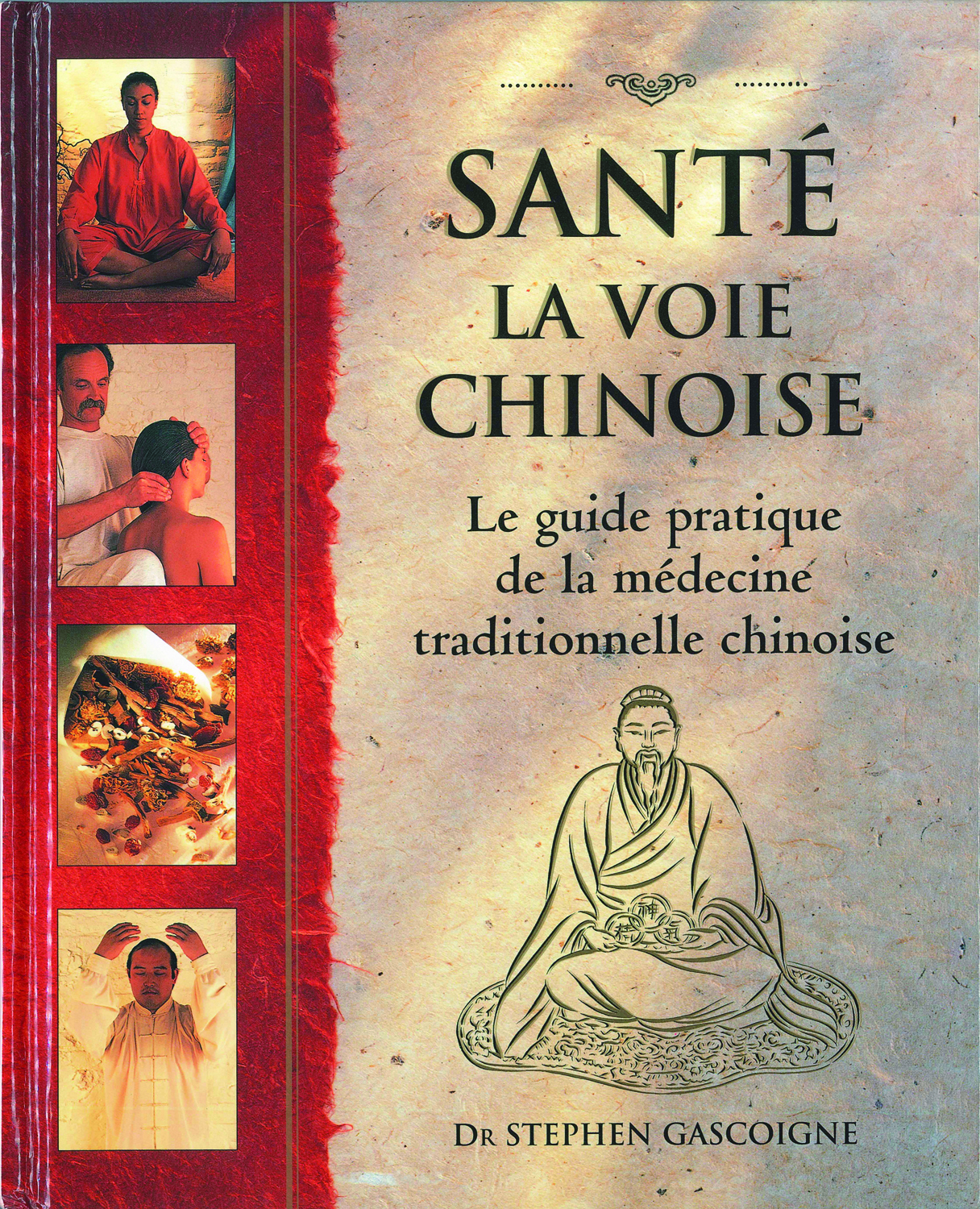 Santé, la voie chinoise