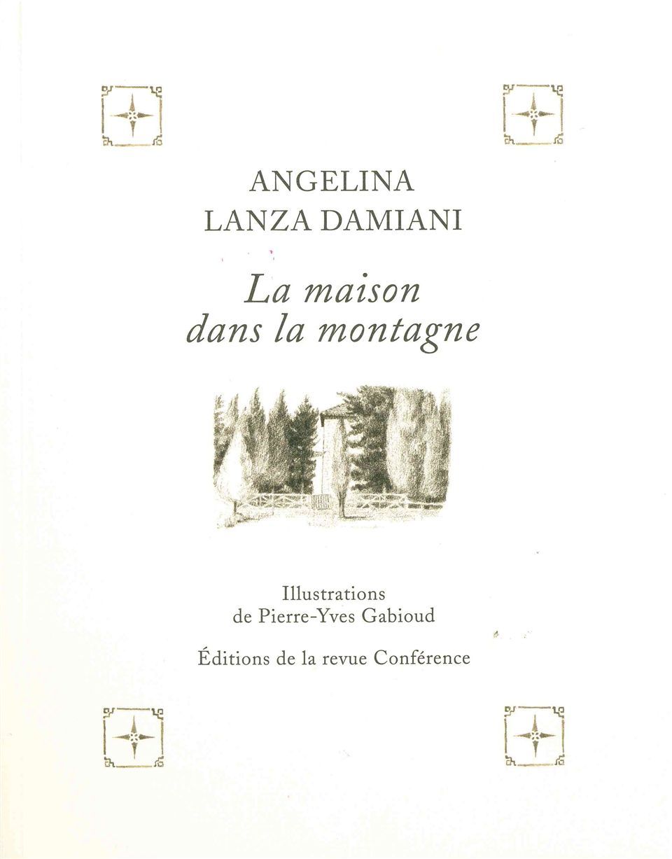 La Maison dans la montagne