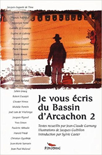 Je vous écris du bassin d'Arcachon