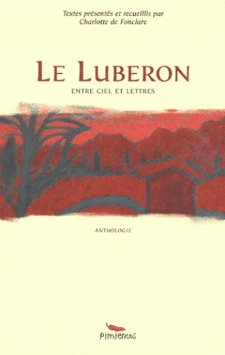 Le Luberon - entre ciel et lettres