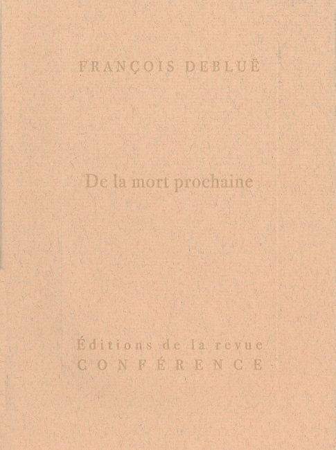 De la mort prochaine