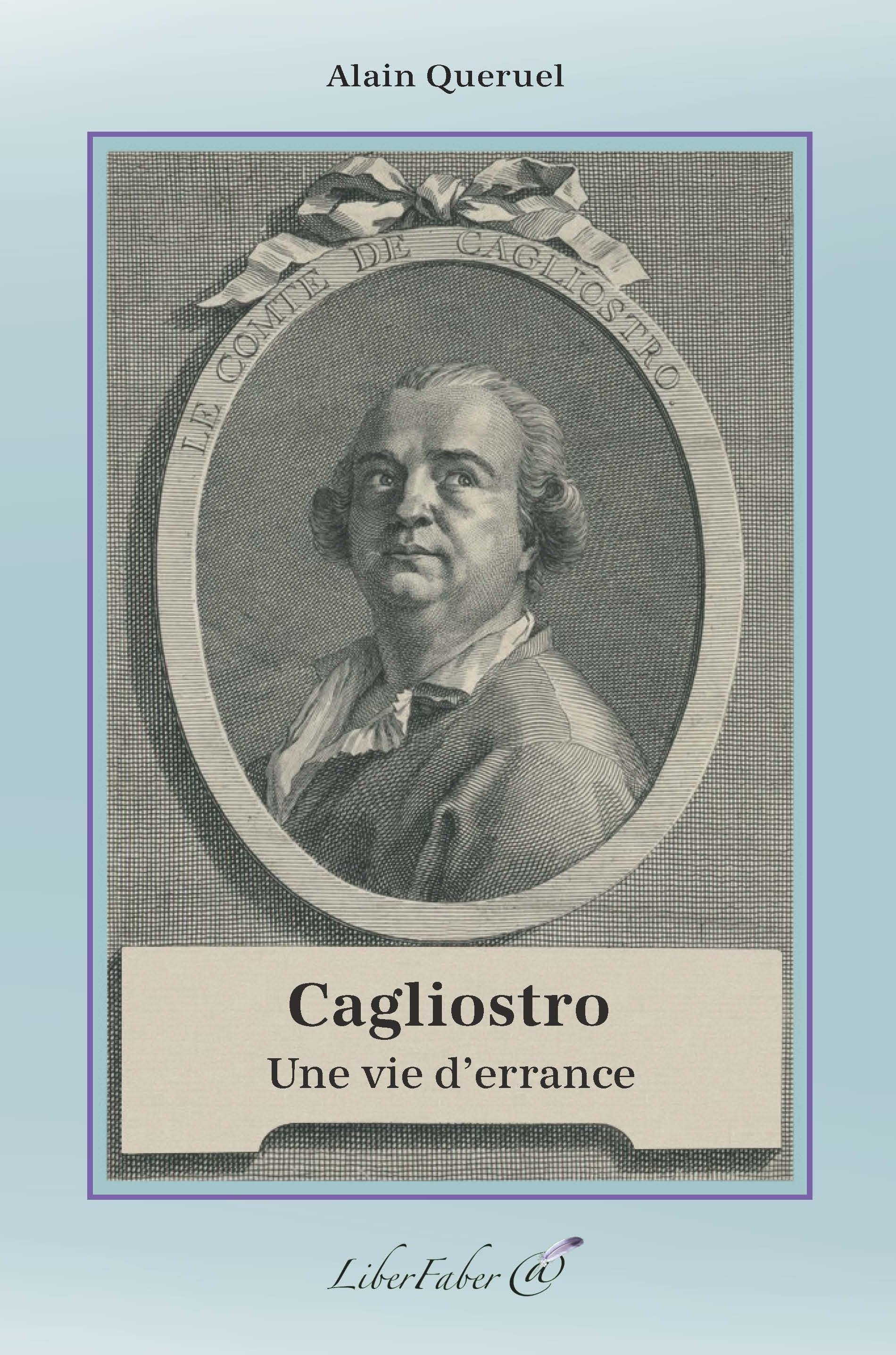 Cagliostro. Une vie d'errance