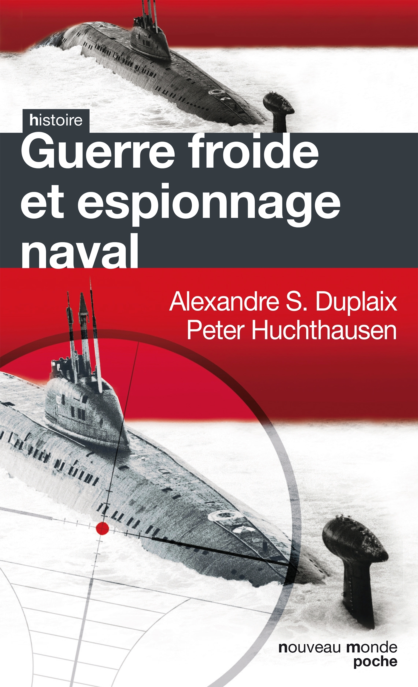 GUERRE FROIDE ET ESPIONNAGE NAVAL