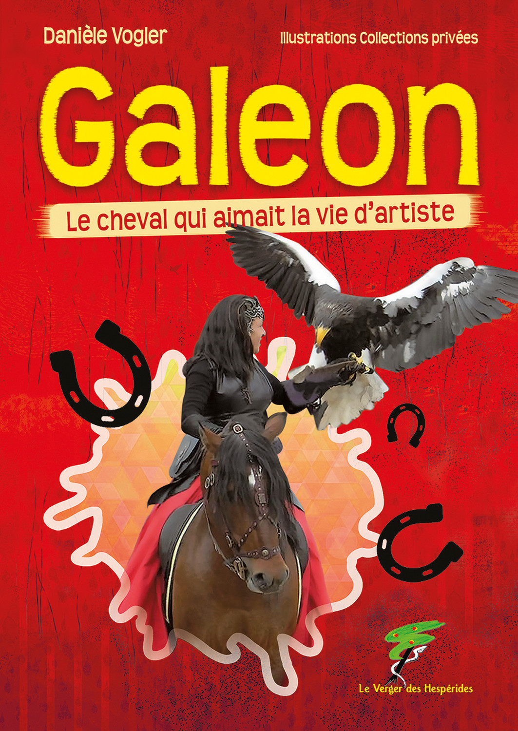 GALEON - LE CHEVAL QUI AIMAIT LA VIE D'ARTISTE