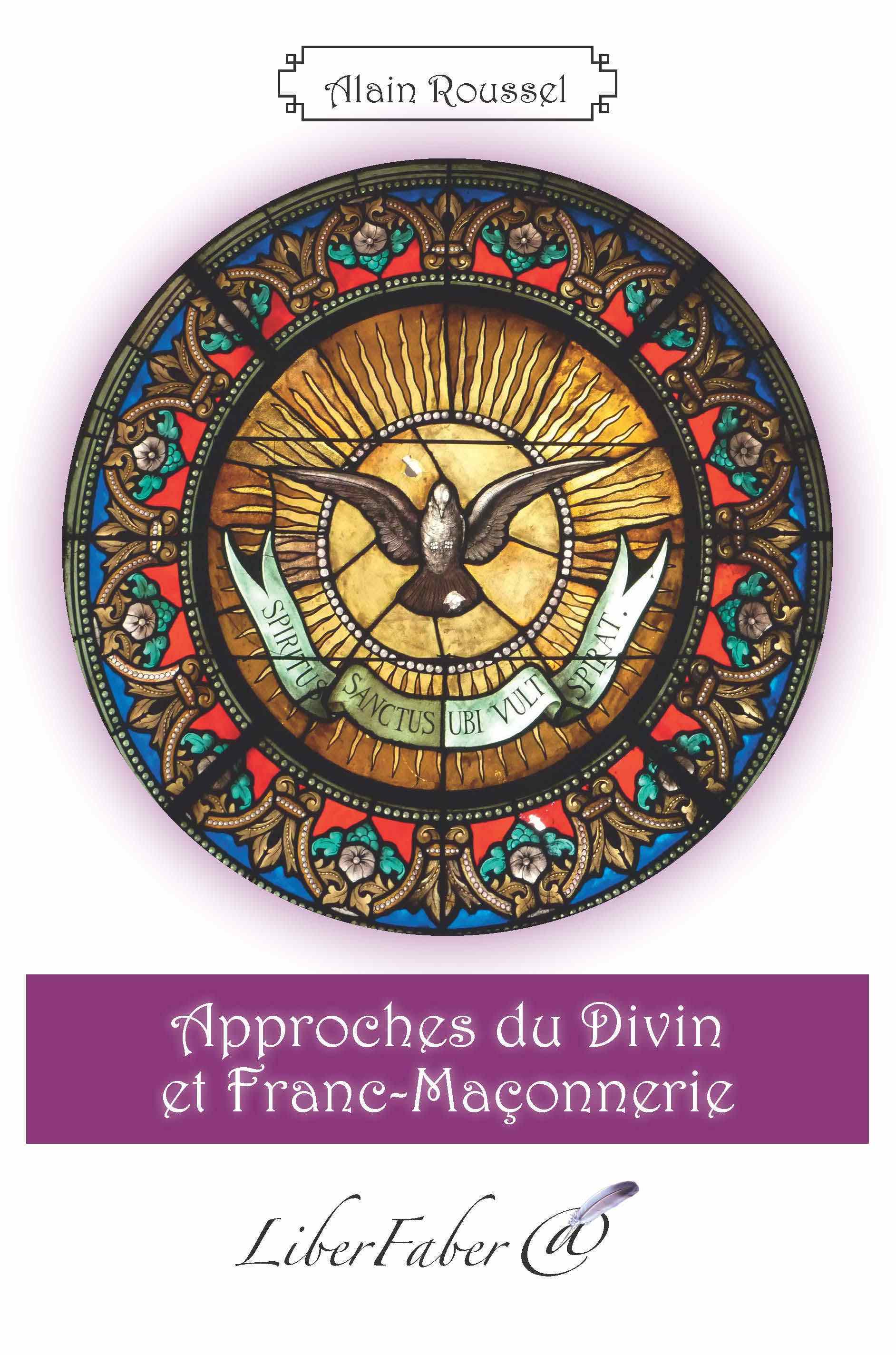 Approches du Divin et Franc-Maçonnerie