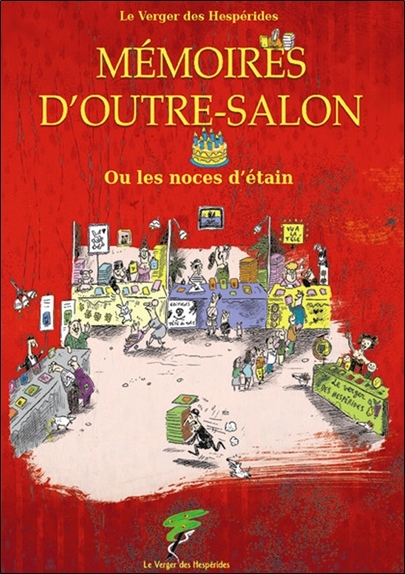 MEMOIRES D'OUTRE-SALON - OU LES NOCES D'ETAIN