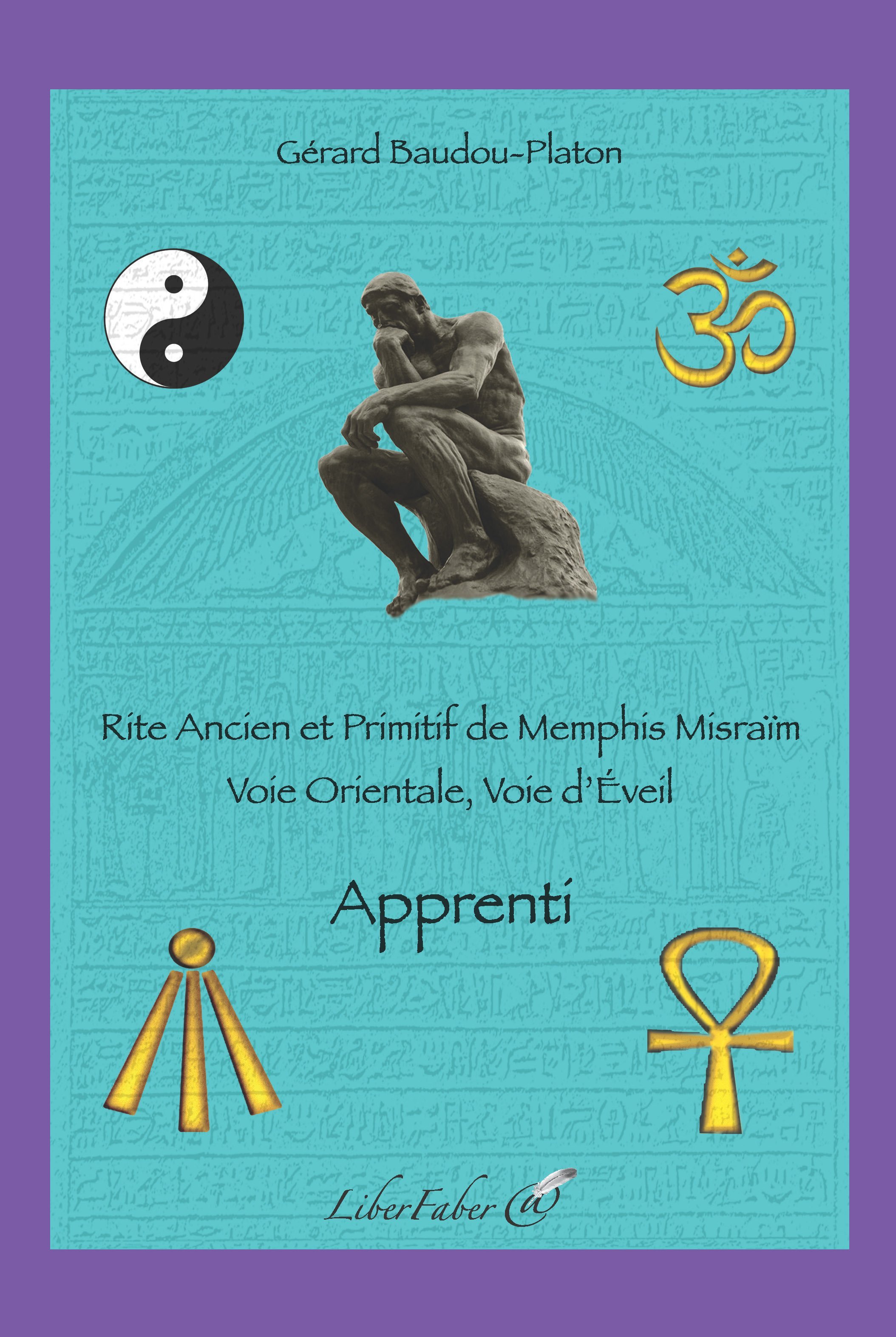 Apprenti. Rite Ancien et Primitif de Memphis Misraïm