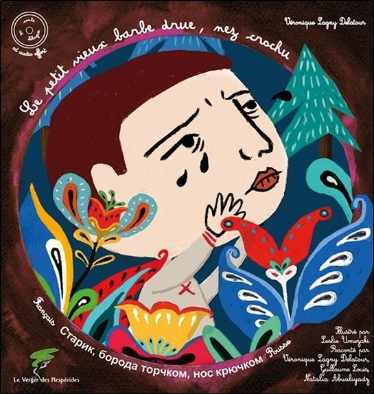 LE PETIT VIEUX BARBE DRUE, NEZ CROCHU - CONTE LETTON BILINGUE FRANCO-RUSSE - LIVRE + CD