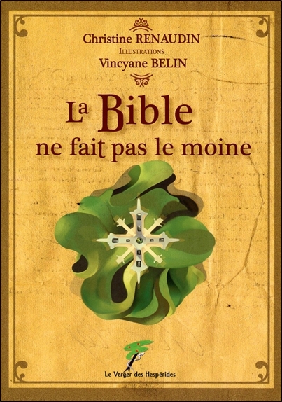 LA BIBLE NE FAIT PAS LE MOINE