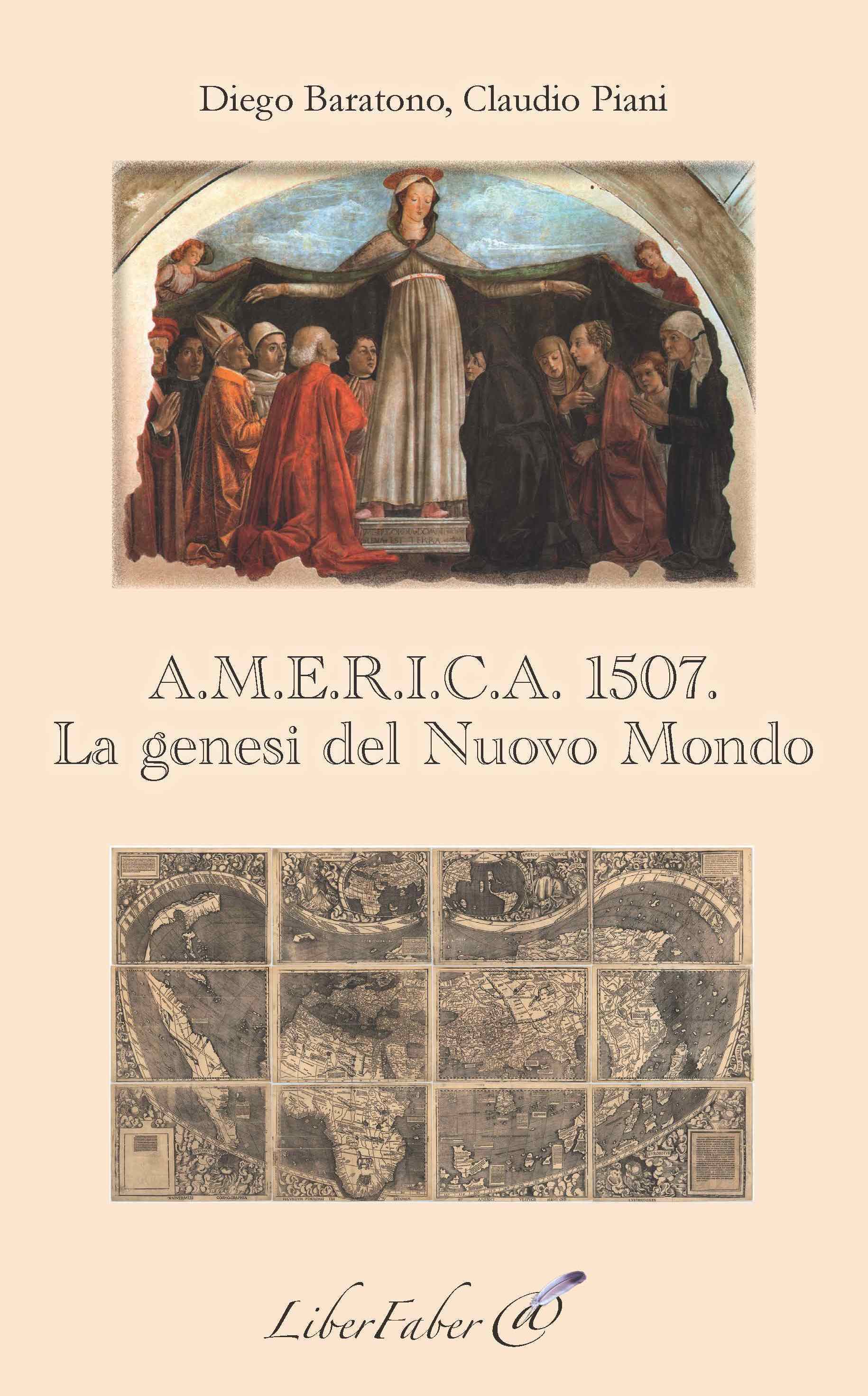 A.M.E.R.I.C.A. 1509. La genesi del Nuovo Mondo