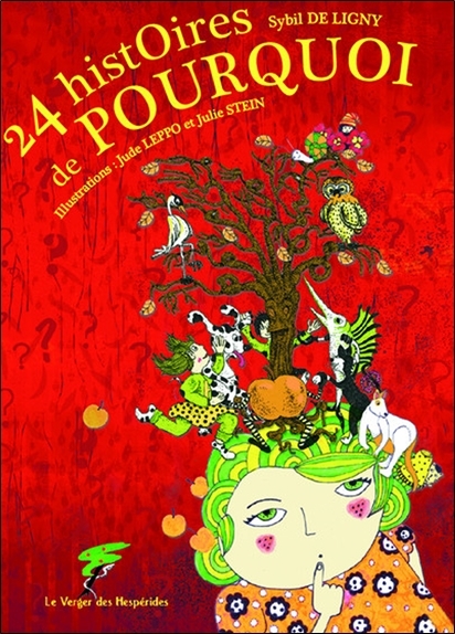 24 HISTOIRES DE POURQUOI