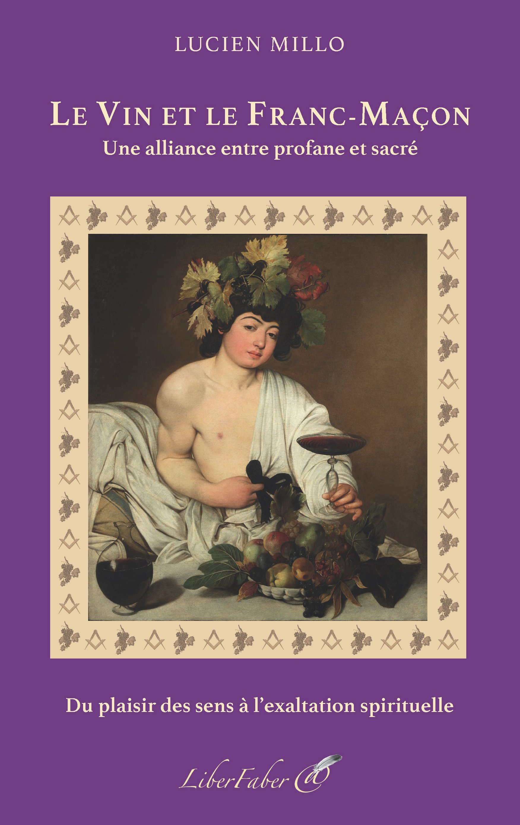 Le vin et le Franc-Maçon