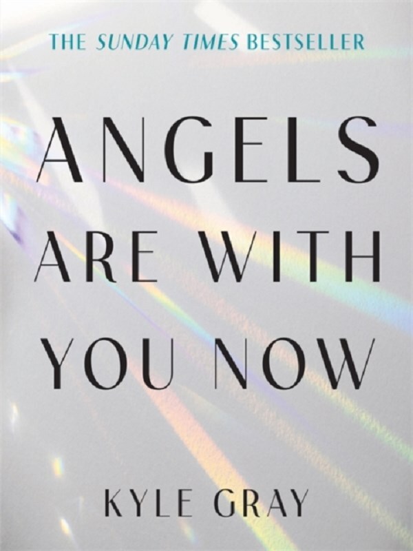 Angels Are with You Now