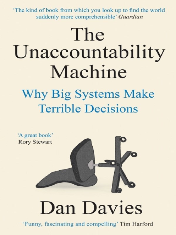 The Unaccountability Machine