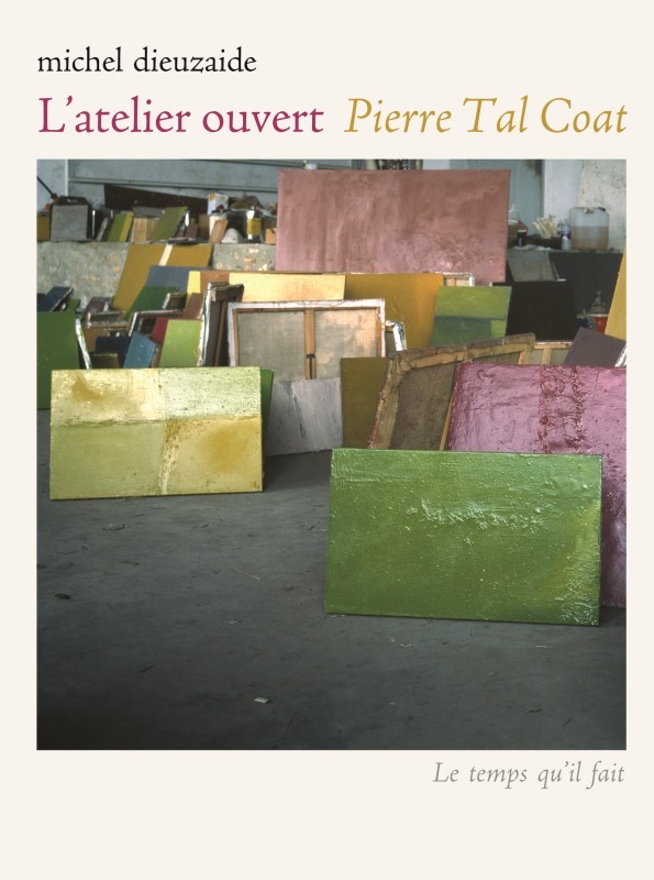 L' Atelier ouvert Pierre Tal Coat